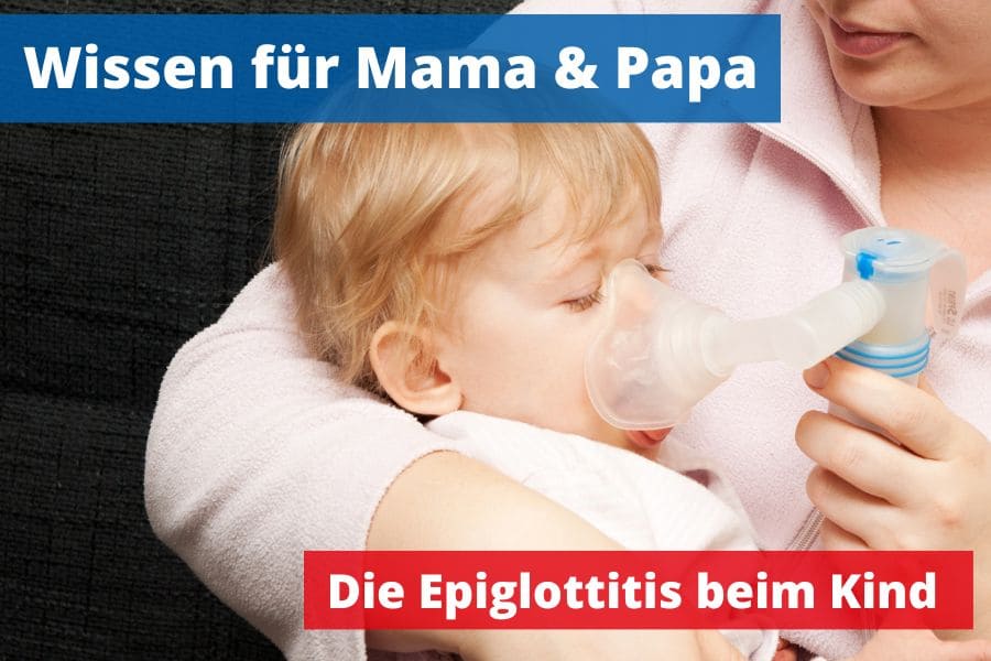 Epiglottitis beim Kind